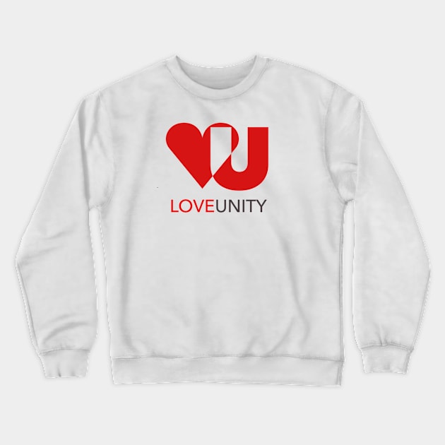 LOVE UNITY, God loves unity Crewneck Sweatshirt by Let there be UNITY